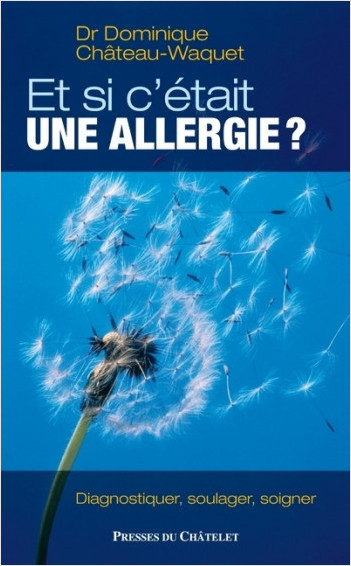 Et si c'était une allergie ?                      
