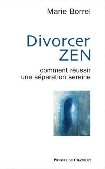 Divorcer zen                                      