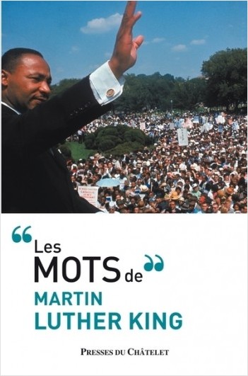 Les mots de Martin Luther King                    