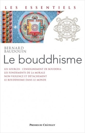 Le Bouddhisme - Une école de sagesse              