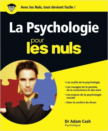 Psychologie Pour les Nuls (La)