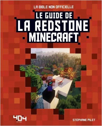 Minecraft : Le guide de la redstone -  Guide de jeux vidéo - Dès 8 ans