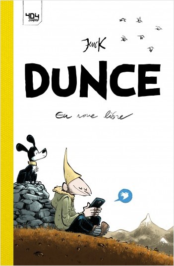 Dunce : En roue libre - Comic strip/Humour - Bande-dessinée - Dès 13 ans 