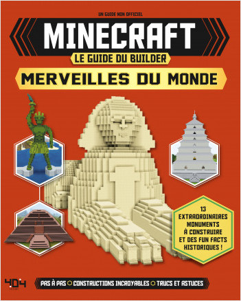 Minecraft - Le guide du builder - Merveilles du monde - Guides de jeux vidéo - Dès 8 ans