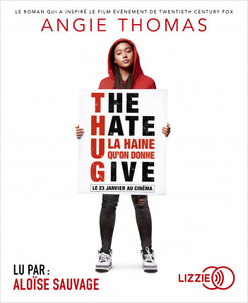 The Hate U Give (version française)