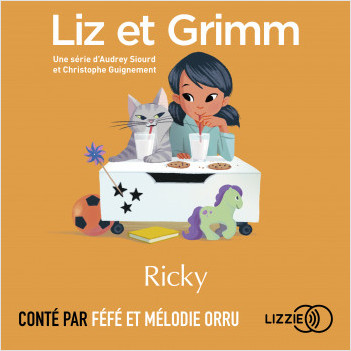 Liz et Grimm - Ricky