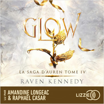 La Saga d'Auren - Volume 4 Glow