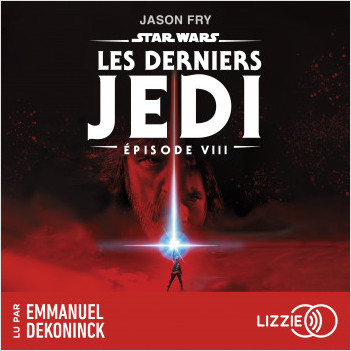 Star Wars - Episode 8 : Les Derniers Jedi