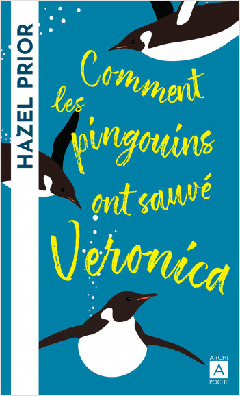 Comment les pingouins ont sauvé Veronica