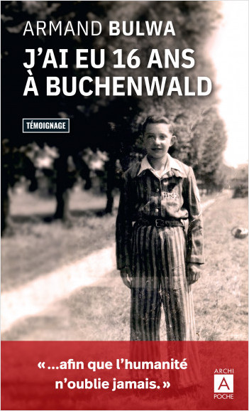 J'ai eu 16 ans à Buchenwald
