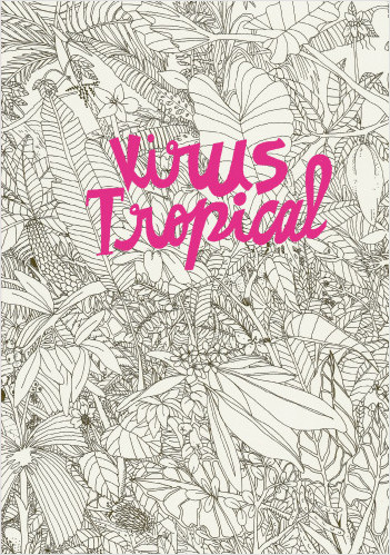 Virus tropical - BD Roman graphique - Autobiographie - Colombie