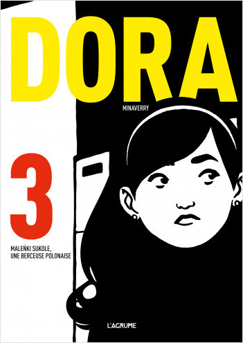 Dora 3 - Malenki Sukole, une berceuse polonaise - Bande dessinée d'espionnage - Nazisme